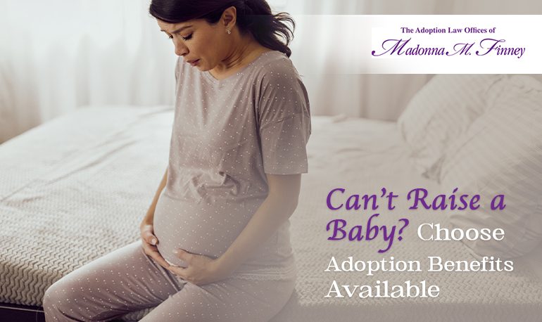 Can't Raise a Baby? Choose Adoption Can't Raise a Baby? Choose Adoption